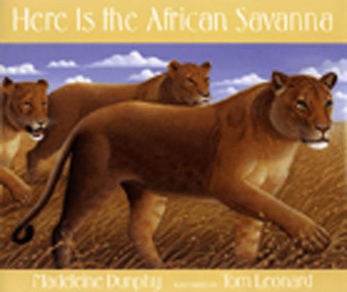 Cover for Here is the African savanna
