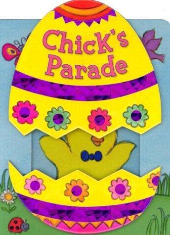 Cover for Chick's Parade (Sliding Surprise Book)