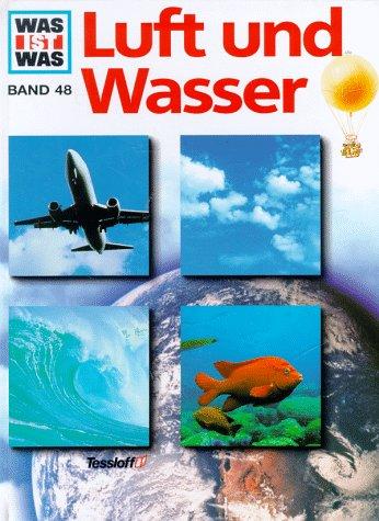 Cover for Was ist was?, Bd.48, Luft und Wasser
