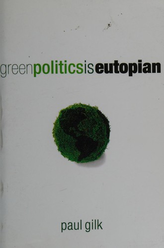 Cover for Green Politics Is Eutopian