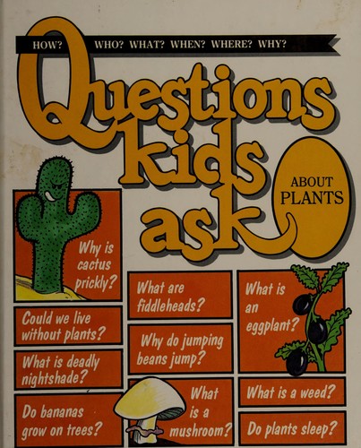 Cover for Questions Kids Ask About Plants (Questions Kids Ask, 9)