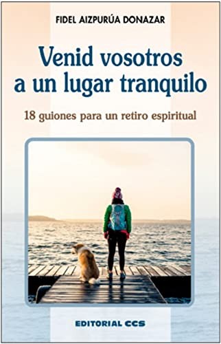 Cover for Venid vosotros a un lugar tranquilo