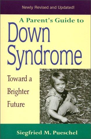 Cover for A Parent's Guide to Down Syndrome 