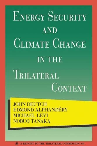 Cover for Energy Security and Climate Change in the Trilateral Context