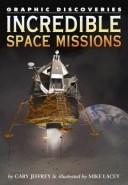 Cover for Incredible space missions