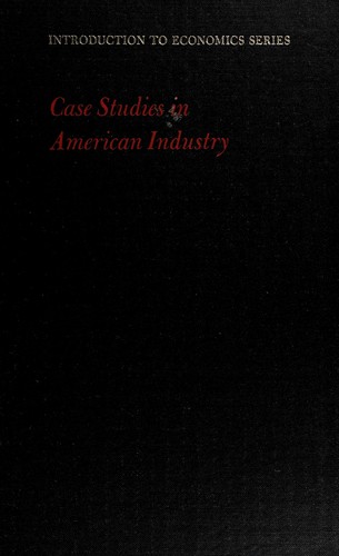 Cover for Case studies in American industry