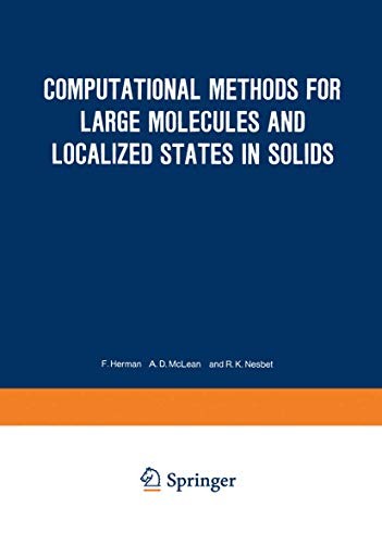Cover for Computational Methods for Large Molecules and Localized States in Solids
