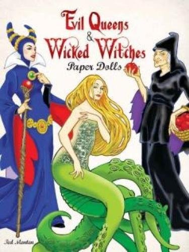 Cover for Evil Queens and Wicked Witches Paper Dolls