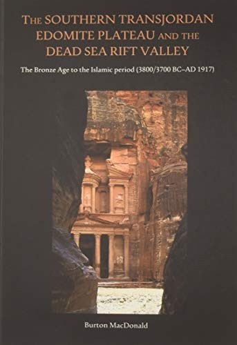 Cover for The Southern Transjordan Edomite Plateau and the Dead Sea Rift Valley