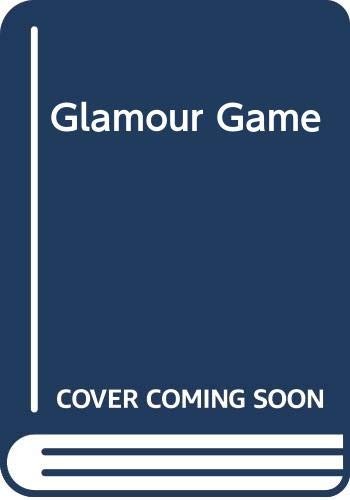 Cover for The glamour game