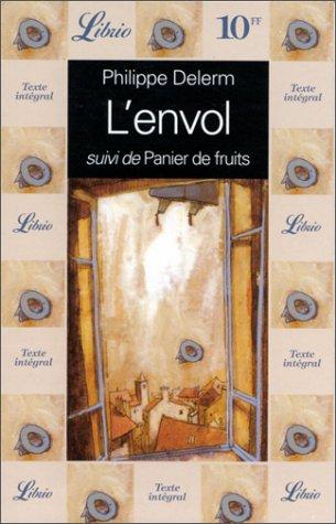 Cover for L' Envol Suivi De Panier De Fruits