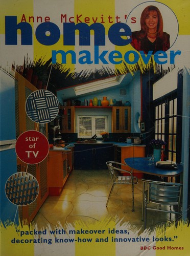 Cover for Anne McKevitt's home makeover