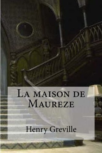 Cover for La maison de Maureze