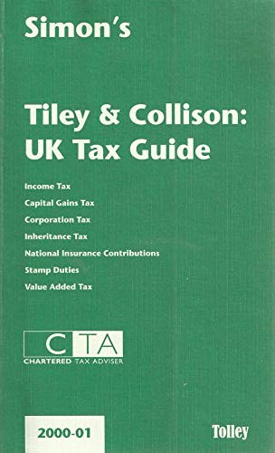 Cover for Tiley and Collison's UK Tax Guide