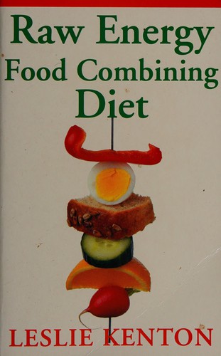 Cover for Raw energy food combining diet