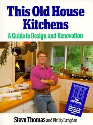 Cover for This Old House Kitchens A Guide To Design And Renovation