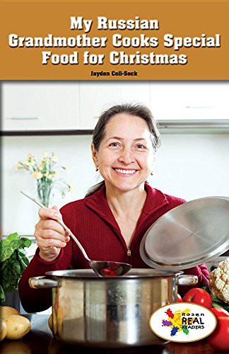 Cover for My Russian Grandmother Cooks Special Food for Christmas
