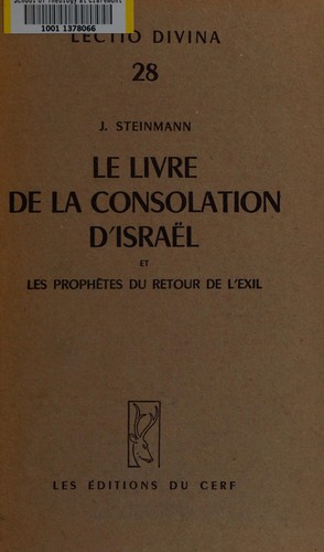 Cover for Le livre de la consolation d'Israel et les Prophet̀es du Retour de L'Exil