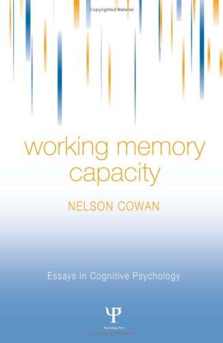 Cover for Working Memory Capacity (Essays in Cognitive Psychology)
