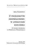 Cover for Z problematyki ekspresjonizmu w literaturze rosyjskiej