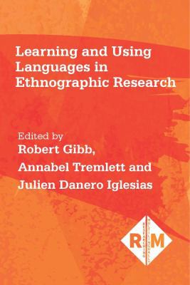 Cover for Learning and Using Languages in Ethnographic Research