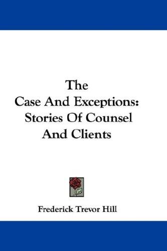 Cover for The Case And Exceptions