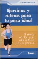 Cover for Ejercicios y Rutinas Para Tu Peso Ideal