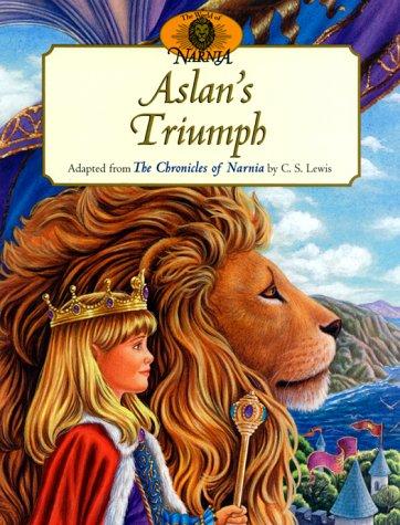Cover for Aslan's Triumph (The World of Narnia Series)