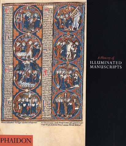 Cover for A History of Illuminated Manuscript