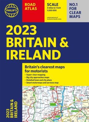 Cover for 2023 Philip's Road Atlas Britain and Ireland : (A4 Paperback)