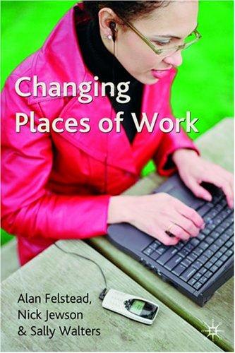 Cover for Changing Places of Work