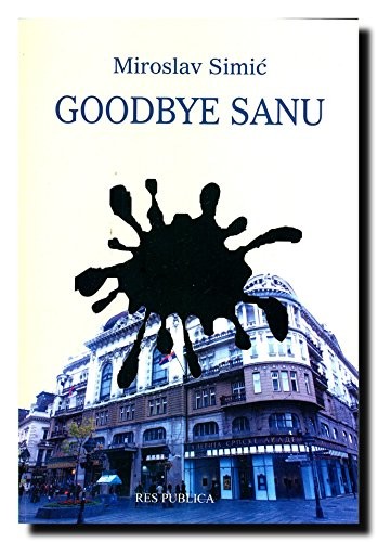 Cover for Goodbye SANU!