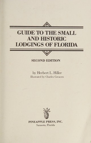 Cover for Guide to the small and historic lodgings of Florida