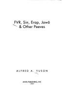 Cover for FVR, Sin, Erap, Jawô & other peeves