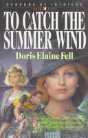 Cover for To catch the summer wind