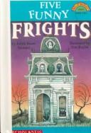 Cover for Five Funny Frights