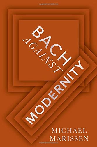Cover for Bach Against Modernity