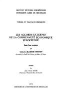 Cover for Les accords externes de la Communauté économique européenne
