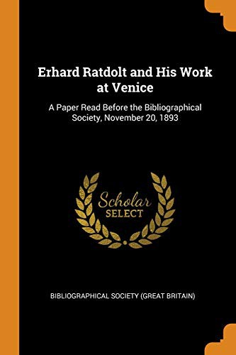 Cover for Erhard Ratdolt and His Work at Venice