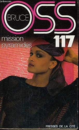 Cover for Mission pyramides pour OSS 117