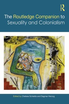 Cover for Routledge Companion to Sexuality and Colonialism