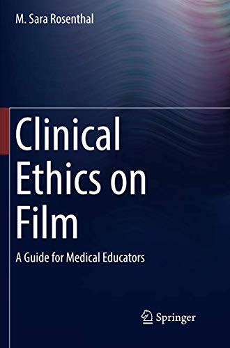 Cover for Clinical Ethics on Film