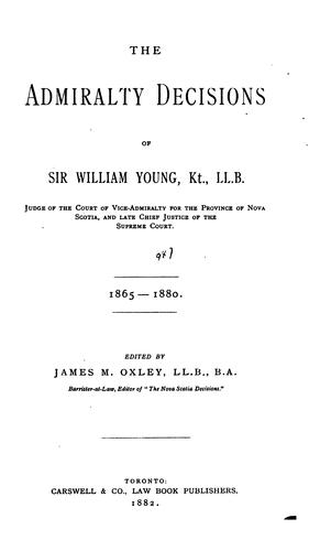 Cover for The admiralty decisions of Sir William Young, kt. ... 1865-1880.