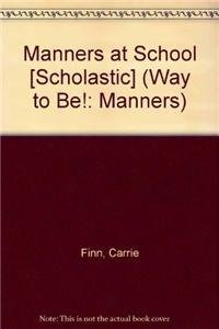 Cover for Manners at School [Scholastic]
