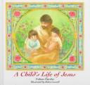 Cover for A child's life of Jesus