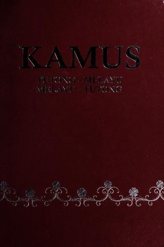 Cover for Kamus Tutong-Melayu, Melayu-Tutong