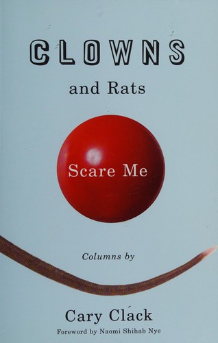 Cover for Clowns and rats scare me