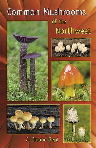 Cover for Common Mushrooms of the Northwest
