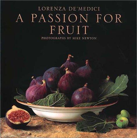 Cover for A Passion for Fruit