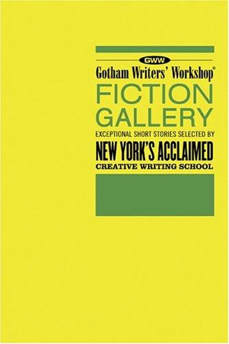 Cover for Gotham Writers' Workshop Fiction Gallery